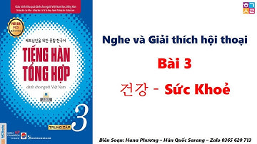 Luyện Nghe và Giải thích hội thoại Trung cấp 3 BÀI 3: 건강 – Sức Khoẻ
