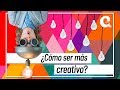 ¿Cómo ser más creativo?