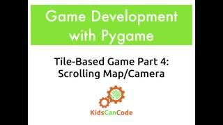 Tile-based game Part 4: Scrolling Map / Camera