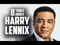 Eight things you may not know about Harry Lennix