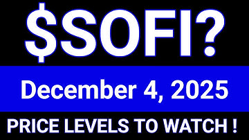 SOFI Stock (Sofi Technologies, Inc.) SOFI Stock Technical Analysis | December 4, 2025