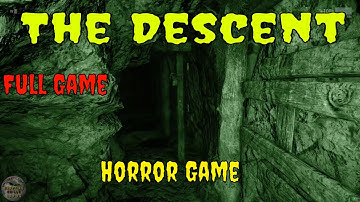 The Descent - Full Horror Game