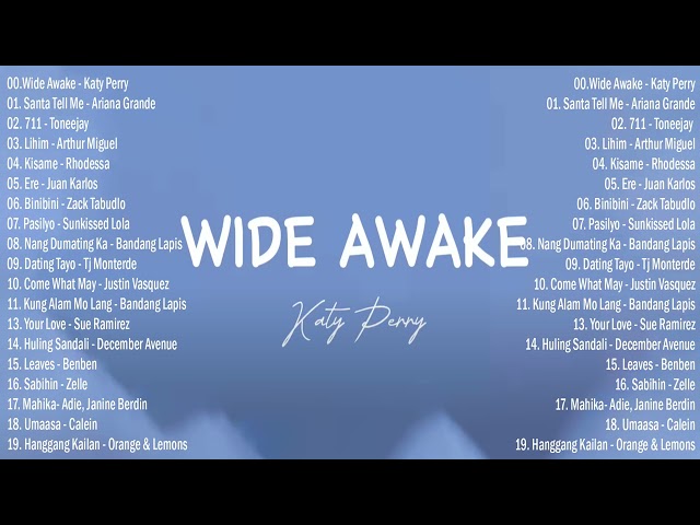 Katy Perry - Wide Awake (Lyrics) 💕 Trending OPM Songs Playlist🎁Top Trends Philippines 2023 class=