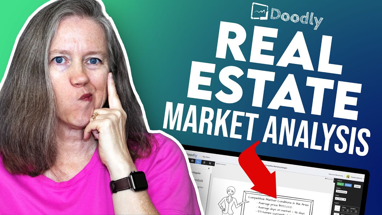 Create A MARKET ANALYSIS Report With Doodly Doodly For Realtors YouTube