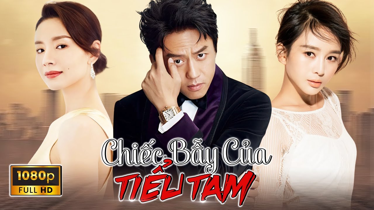 [Phim Lẻ] CHIẾC BẪY CỦA TIỂU TAM | Cô Nhân Tình Táo Tợn Báo Tin Có Thai Khiến Chính Thất C.hết Lặng