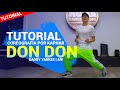 Daddy Yankee, Anuel - DON DON | TUTORIAL Coreografía