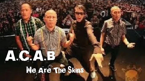 A.C.A.B- We Are The Skins (Lyrics Video)