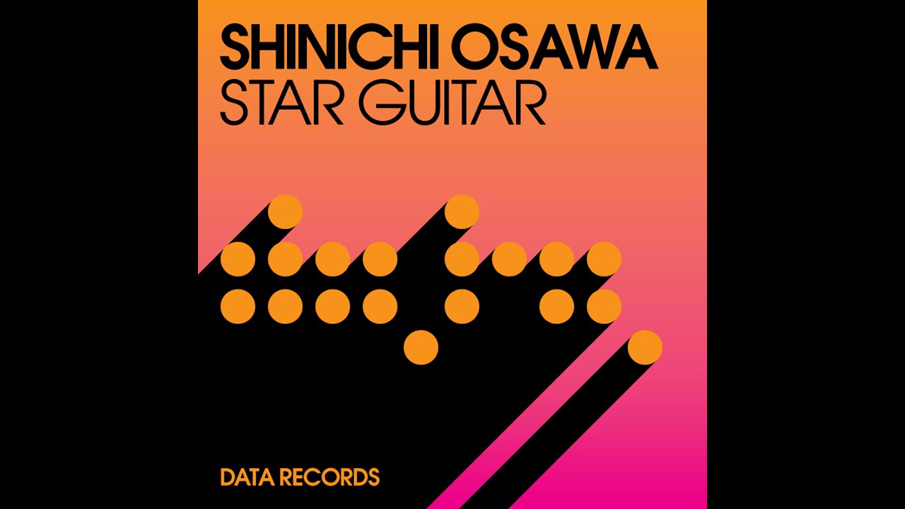 Shinichi Osawa - Star Guitar (The Japanese Popstars Remix) - YouTube
