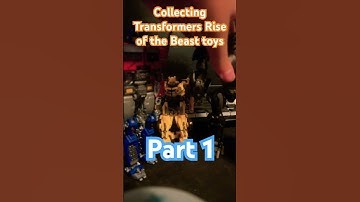 Collecting Transformers Rise of the Beast Toys (Part 1)