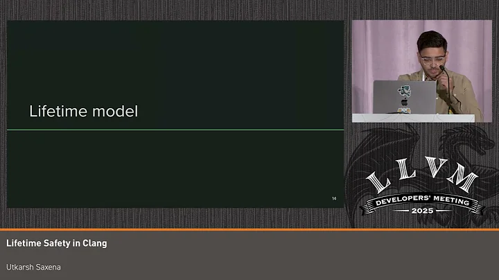 2025 US LLVM Developers' Meeting: Lifetime Safety in Clang