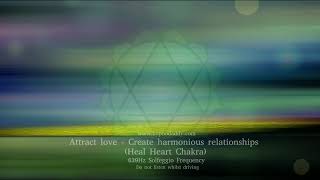 639 Hz ✤ Attract love ✤ Create harmonious relationships