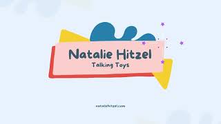 Natalie Hitzel - Talking Toys