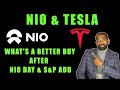 NIO & TESLA | WHAT'S THE BETTER BUY? | (after NIO day and the S&P add)