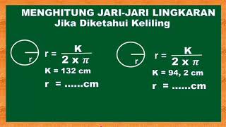 CARA MUDAH MENGHITUNG JARI-JARI LINGKARAN JIKA DIKETAHUI KELILINGNYA