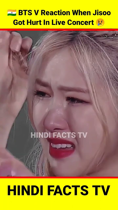 BTS V Reaction When Blackpink Jisoo Got Hurt During Live Concert Of Blackpink 🥺 #shorts