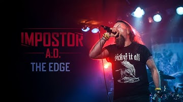 Impostor A.D. - The Edge (Official Video)