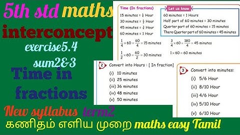 5th std maths interconcept /time in fractions /exercise5.4 sum2&3 unit5 term2
