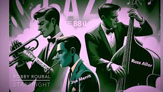 Bobby Roubal Jazz Trio Plays Starbright