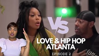 “Straight Outta Excuses” Love & Hip Hop Atlanta Season 11 Episode 2 Recap