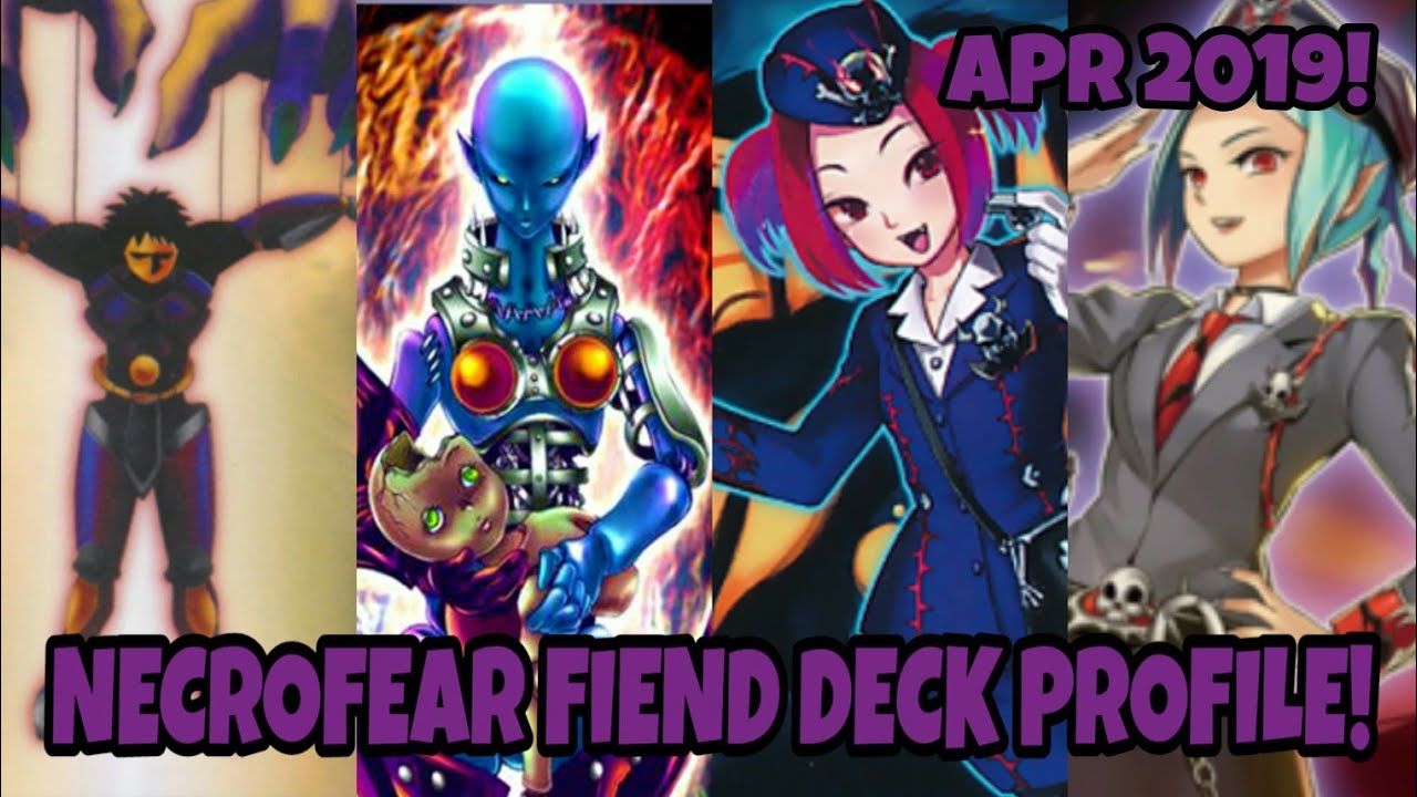 *YU-GI-OH!* Necrofear Control Deck Profile! APRIL 2019!