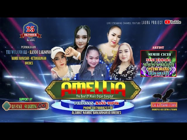 🔴 LIVE  MALAM |  AMELLIA MUSIC  | Nambo Wanasari - Kec, Ketanggungan - Brebes  | Rabu 25  Okt 2023 class=