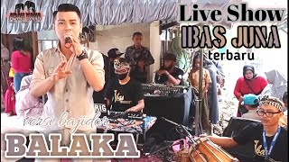 Download Lagu TERBARU IBAS JUNA || BALAKA || IBAS PRODUCTION MP3