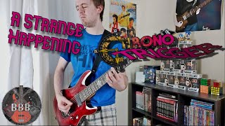 A Strange Happening - Chrono Trigger || Metal Cover by Triple B Music @TripleBMusic