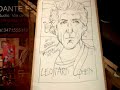 Dante Fazzini esegue un omaggio-ritratto di Leonard Cohen