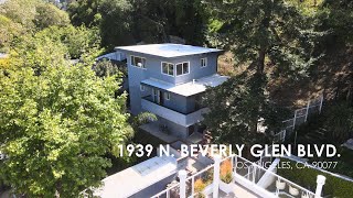 1939 N. Beverly Glen Blvd. Los Angeles, CA 90077