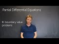 Partial Differential Equations - III. Boundary Value Problems