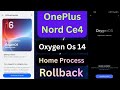 OnePlus Nord Ce 4 Rollback Oxygen Os 14  Package Install 