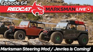 Today on Redcat Live ep.64 Marksman Steering mod - Jevries is coming!