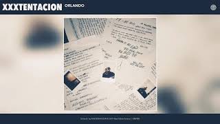 XXXTENTACION - Orlando (Audio)
