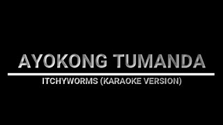 Download Lagu AYOKONG TUMANDA - ITCHYWORMS (KARAOKE VERSION) MP3 Download Lagu AYOKONG TUMANDA - ITCHYWORMS (KARAOKE VERSION) MP3