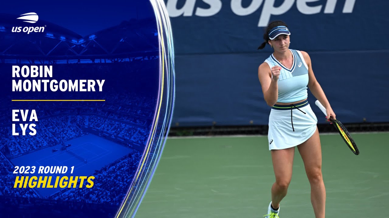 Robin Montgomery vs. Eva Lys Highlights | 2023 US Open Round 1