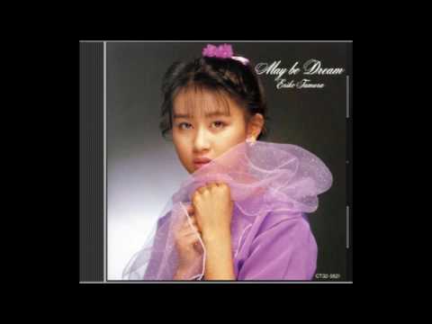 Eriko Tamura - 7. May be Dream - Album May be Dream