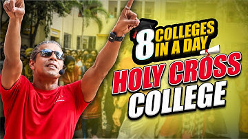 Holy Cross College, Trichy!!  🎓8 Colleges In A Day! ✨| Sidd Ahmed