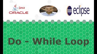 Java Programming Tutorial - 20 - Do - While Loop | Hindi