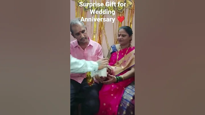 Surprise Gift for Wedding Anniversary of Parents ❤️ Special moment - DayDayNews