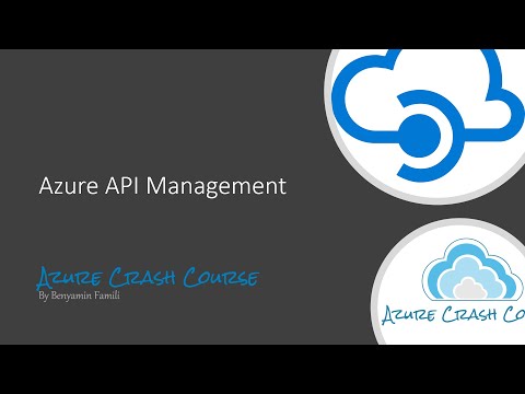 Azure API Management Crash Course