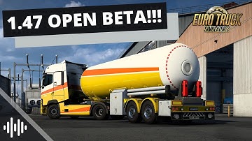 ETS2 1.47 OPEN BETA!!! | Euro Truck Simulator 2 (ETS2) 1.47 Beta | Prime News