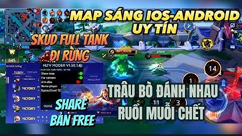 Mod Menu Liên Quân Map Sáng Cam Xa Mùa 26 | Share Free Cuối Mùa