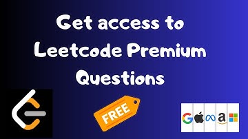 Access Leetcode Premium Questions for Free | How to get Leetcode premium subscription
