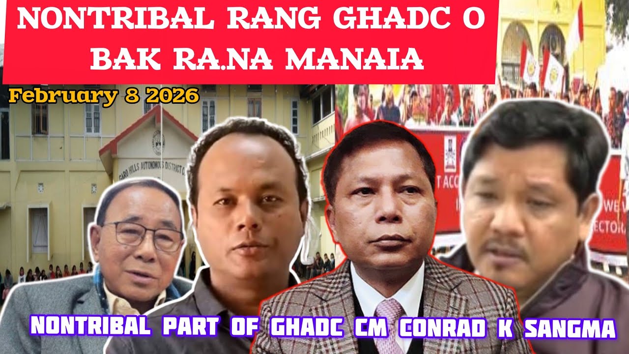 GHADC o Nontribal rang bak rana manaia_ Garo Hills Autonomous District Council_
