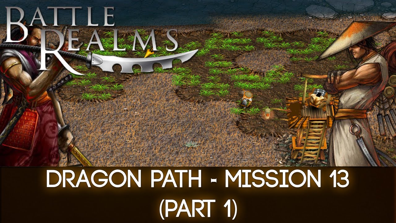 battle realms kenji's journey dragon path walkthrough