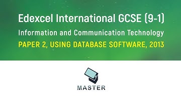 Edexcel IGCSE (9-1) ICT, Paper 2, Using Database Software 2013