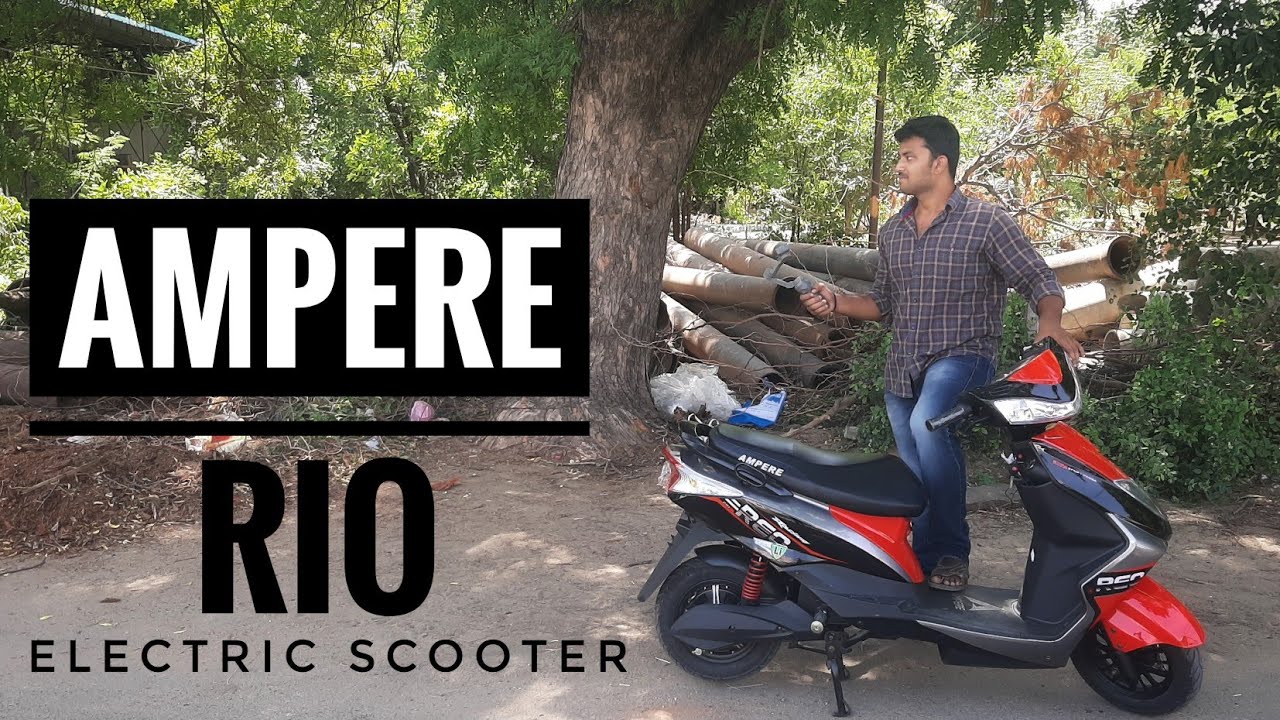 Ampere rio lithium-ion battery electric scooter ll My opinions ll Motor ...