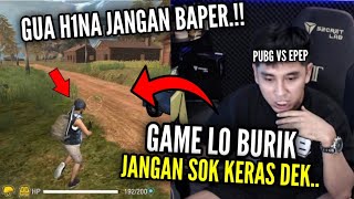 VIDEO INI 100% NGATA1N EPEP MAX‼️..JANGAN BAPER - REACT PUBG VS EPEP PART40