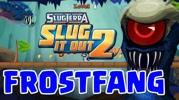 FROSTFANG !! NEW ICE GHOUL IN SLUGTERRA SLUG IT OUT 2