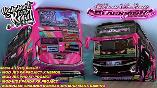 RILIS❤‍🔥 SHARE 4 LIVERY BUS TUNGGAL JAYA BLACKPINK JETBUS5 SHD FULL BANNER! KODENAME & MOD BUSSID